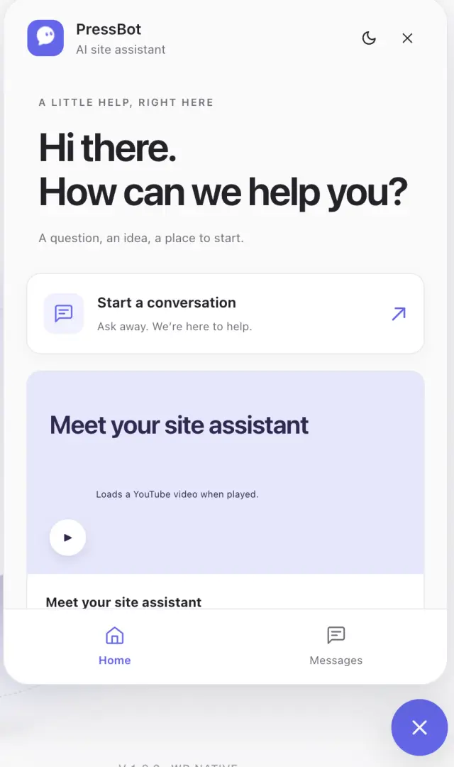 PressBot 1.9.0 Modern visitor chatbot Home screen with welcome title, Start a conversation action, public YouTube card, and Home/Messages navigation